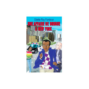 UNE AFFAIRE DE DROGUE N.Y..