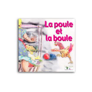 LA POULE ET LA BOULE..