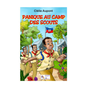 PANIQUE AU CAMP DES SCOUTS..