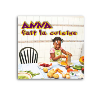 ANNA FAIT LA CUISINE..
