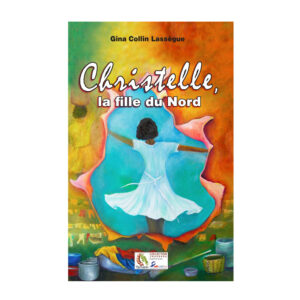 CHRISTELLE, FILLE DU NORD..