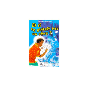 ET SI CE N'ETAIT PAS UN REVE..