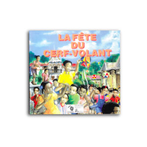 LA FETE DU CERF-VOLANT..