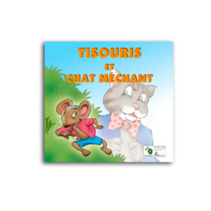 TISOURIS ET CHAT MECHANT..