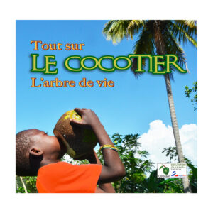 TOUT SUR LE COCOTIER /L'ABRE DE VIE..
