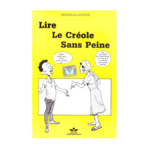 LIRE LE CREOLE SANS PEINE