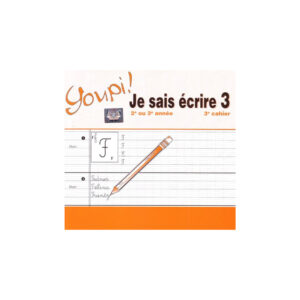YOUPI !JE SAIS ECRIRE #3..