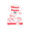 MIEUX PARLER 3 GUIDE MAITRE FIC