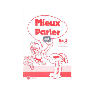MIEUX PARLER 3 GUIDE MAITRE FIC