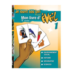 MON LIVRE D'EVEIL 1 1ERE ANNEE..