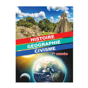 HISTOIRE GEOGRAPHIE CIVISME 7E